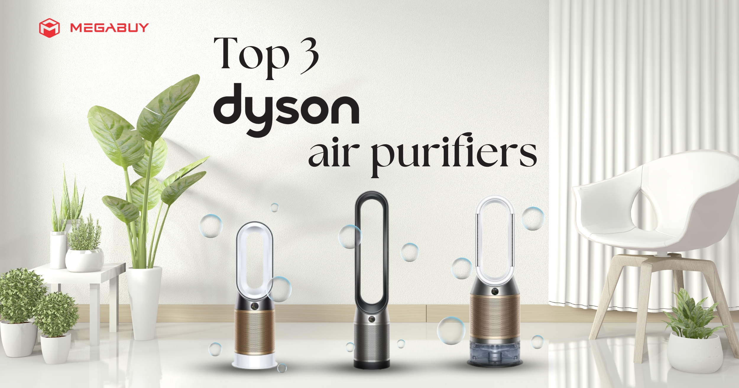 3 máy lọc không khí Dyson tốt nhất năm 2024